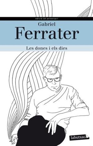 DONES I ELS DIES, LES | 9788499305288 | FERRATER, GABRIEL