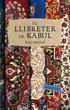 LLIBRETER DE KABUL, EL | 9788492549504 | SEIERSTAD, ASNE