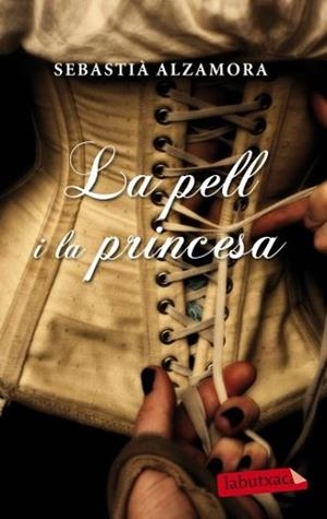 PELL I LA PRINCESA, LA | 9788499302935 | ALZAMORA, SEBASTIÀ
