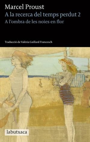 A L'OMBRA DE LES NOIES EN FLOR | 9788499306810 | PROUST, MARCEL