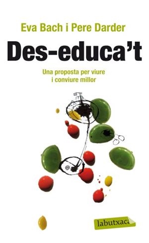 DES-EDUCA'T | 9788499303475 | BACH, EVA / PERE DARDER