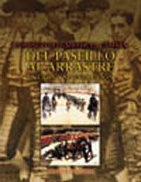 DEL PASEILLO AL ARRASTRE | 9788420643007 | DELGADO, DOMINGO