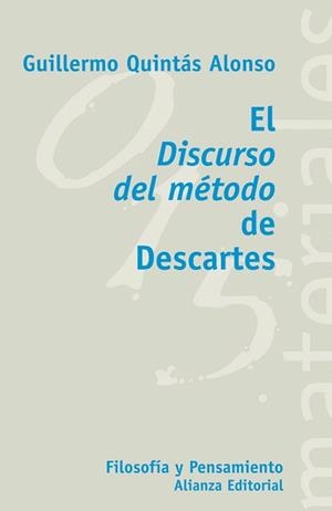 DISCURSO DEL METODO DE DESCARTES, EL | 9788420657424 | QUINTAS, GUILLERMO