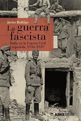 GUERRA FASCISTA, LA | 9788491042884 | RODRIGO, JAVIER