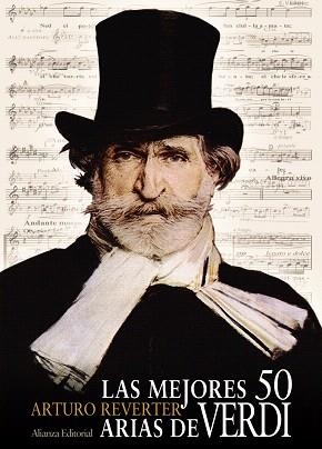 MEJORES 50 ARIAS DE VERDI, LAS | 9788420678634 | REVERTER, ARTURO