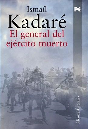 GENERAL DEL EJERCITO MUERTO, EL | 9788420651538 | KADARE, ISMAIL
