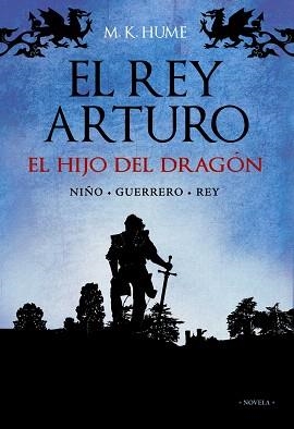HIJO DEL DRAGÓN, EL | 9788420653136 | HUME, M. K.