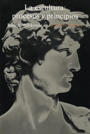 ESCULTURA, LA : PROCESOS Y PRINCIPIOS | 9788420670089 | WITTKOWER, RUDOLF