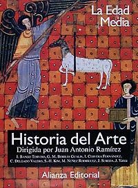 HISTORIA DEL ARTE 2 : LA EDAD MEDIA | 9788420694825 | RAMIREZ, JUAN ANTONIO