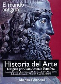 HISTORIA DEL ARTE 1 : EL MUNDO ANTIGUO | 9788420694818 | RAMIREZ, JUAN ANTONIO