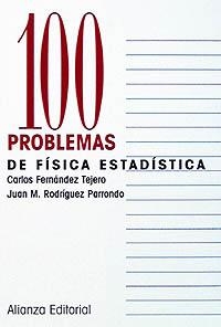 100 PROBLEMAS DE FÍSICA ESTADISTICA | 9788420686349 | FERNANDEZ TEJERO, CARLOS