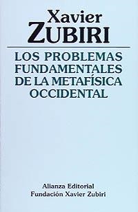 PROBLEMAS FUNDAMENTALES DE LA METAFISICA OCCIDENTAL | 9788420690544 | ZUBIRI, XAVIER