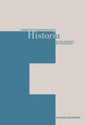 CONCEPTOS FUNDAMENTALES DE HISTORIA | 9788420687513 | SANCHEZ, ELENA