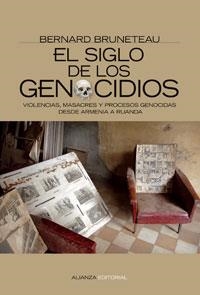 SIGLO DE LOS GENOCIDIOS, EL | 9788420648460 | BRUNETEAU, BERNARD