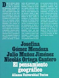 PENSAMIENTO GEOGRAFICO, EL | 9788420680453 | GOMEZ MENDOZA, JOSEFINA ; JULIO MUÑOZ JIMENEZ....