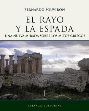 RAYO Y LA ESPADA, EL | 9788420683454 | SOUVIRON, BERNARDO