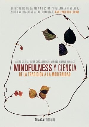 MINDFULNESS Y CIENCIA | 9788420688213 | CEBOLLA, AUSIÀS / GARCÍA-CAMPAYO, JAVIER / DEMARZO, MARCELO