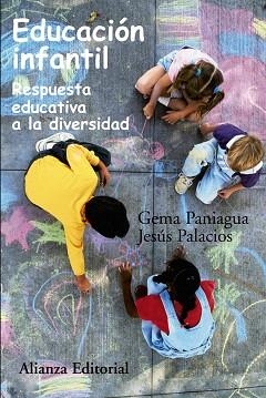 EDUCACIÓN INFANTIL | 9788420647852 | PALACIOS, JESÚS / PANIAGUA, GEMA