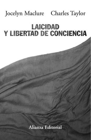 LAICIDAD Y LIBERTAD DE CONCIENCIA | 9788420652610 | MACLURE, JOCELYN / TAYLOR, CHARLES