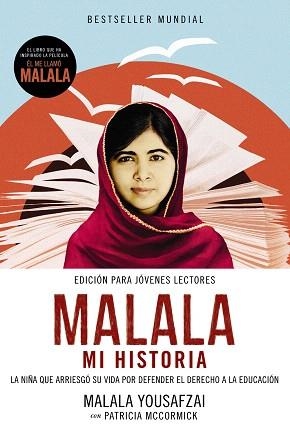 MALALA. MI HISTORIA | 9788491041917 | YOUSAFZAI, MALALA / MCCORMICK, PATRICIA