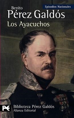 AYACUCHOS, LOS | 9788420669045 | PÉREZ GALDÓS, BENITO