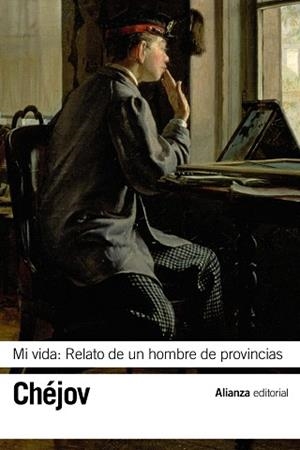 MI VIDA : RELATO DE UN HOMBRE DE PROVINCIAS | 9788420678221 | CHÉJOV, ANTÓN