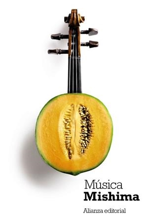 MÚSICA | 9788420609065 | MISHIMA, YUKIO