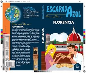FLORENCIA : ESCAPADA AZUL [2016] | 9788416766437 | INGELMO, ÁNGEL