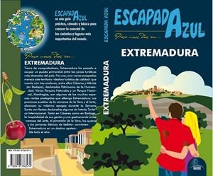 EXTREMADURA : ESCAPADA AZUL [2017] | 9788416766574 | LEDRADO, PALOMA