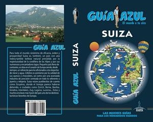 SUIZA : GUÍA AZUL [2018] | 9788417368050 | LEDRADO, PALOMA/DEZCALLAR, CONCEPCIÓN/CASASAYAS, JOSE CARLOS