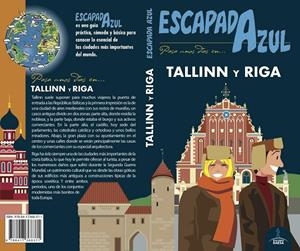 TALLINN Y RIGA : ESCAPADA AZUL [2018] | 9788417368371 | INGELMO, ÁNGEL