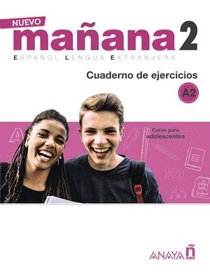 NUEVO MAÑANA 2 A2. CUADERNO DE EJERCICIOS | 9788469846667 | BODAS ORTEGA, MILA / DE PEDRO GARCÍA, SONIA
