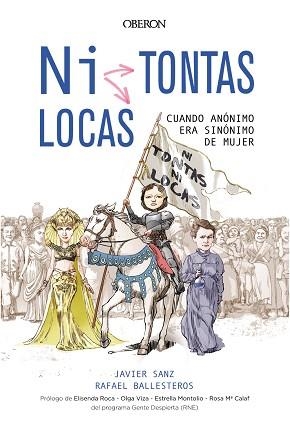 ¿NI TONTAS, NI LOCAS? | 9788441540064 | SANZ ESTEBAN, JAVIER / BALLESTEROS DÍAZ, RAFAEL
