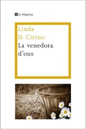 VENEDORA D'OUS, LA | 9788482648972 | CIRINO, LINDA