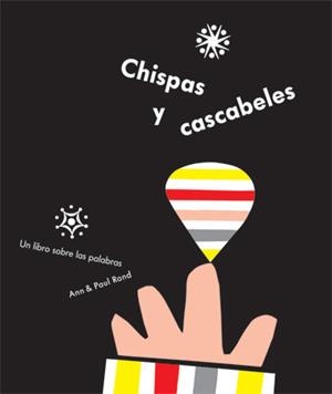 CHISPAS Y CASCABELES | 9788493481131 | RAND, PAUL / RAND, ANN