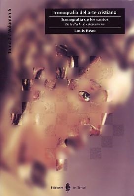 ICONOGRAFÍA DE LOS SANTOS VI : DE LA P A LA Z | 9788476282236 | RÉAU, LOUIS
