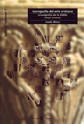 ICONOGRAFÍA DEL ARTE CRISTIANO II : ANTIGUO TESTAMENTO | 9788476281598 | RÉAU, LOUIS