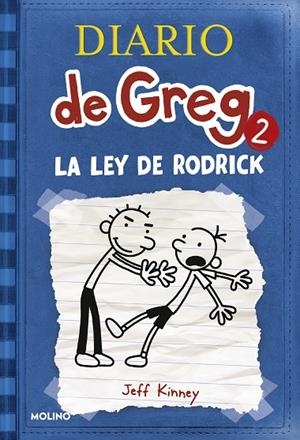 DIARIO DE GREG 02. LA LEY DE RODRICK | 9788498674019 | KINNEY, JEFF