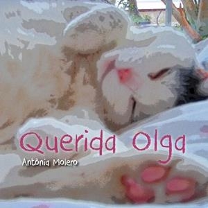 QUERIDA OLGA | 9788493878597 | MOLERO, ANTÒNIA
