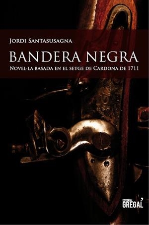 BANDERA NEGRA | 9788494150098 | SANTASUSAGNA, JORDI