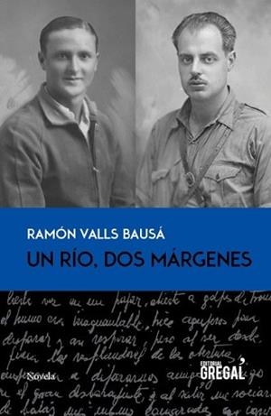RÍO, DOS MÁRGENES, UN | 9788494319617 | VALLS BAUSÁ, RAMÓN