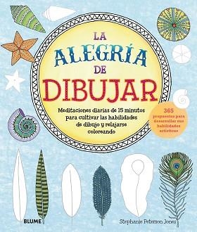 ALEGRÍA DE DIBUJAR, LA | 9788417254179 | JONES, STEPHANIE P.