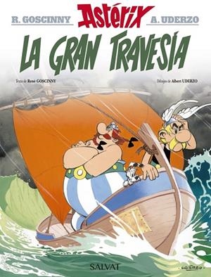 ASTÉRIX 22: LA GRAN TRAVESÍA | 9788469602690 | GOSCINNY, RENÉ / UDERZO, ALBERT