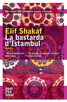 BASTARDA D'ISTANBUL | 9788496767546 | SHAFAK, ELIF