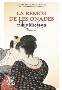 REMOR DE LES ONADES | 9788492406524 | MISHIMA, YUKIO