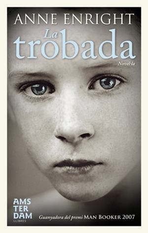 TROBADA | 9788492406876 | ENRIGHT, ANNE