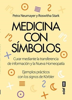 MEDICINA CON SÍMBOLOS | 9788441435698 | NEUMAYER, PETRA / STARK, ROSWITHA