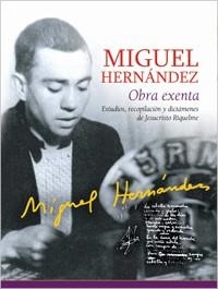 MIGUEL HERNANDEZ.OBRA EXENTA | 9788441432130 | RIQUELME, J.