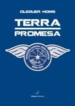 TERRA PROMESA | 9788493967789 | HOMS, OLEGUER