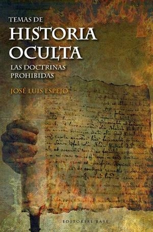 TEMAS DE HISTORIA OCULTA II | 9788415706816 | ESPEJO PEREZ, JOSE LUIS